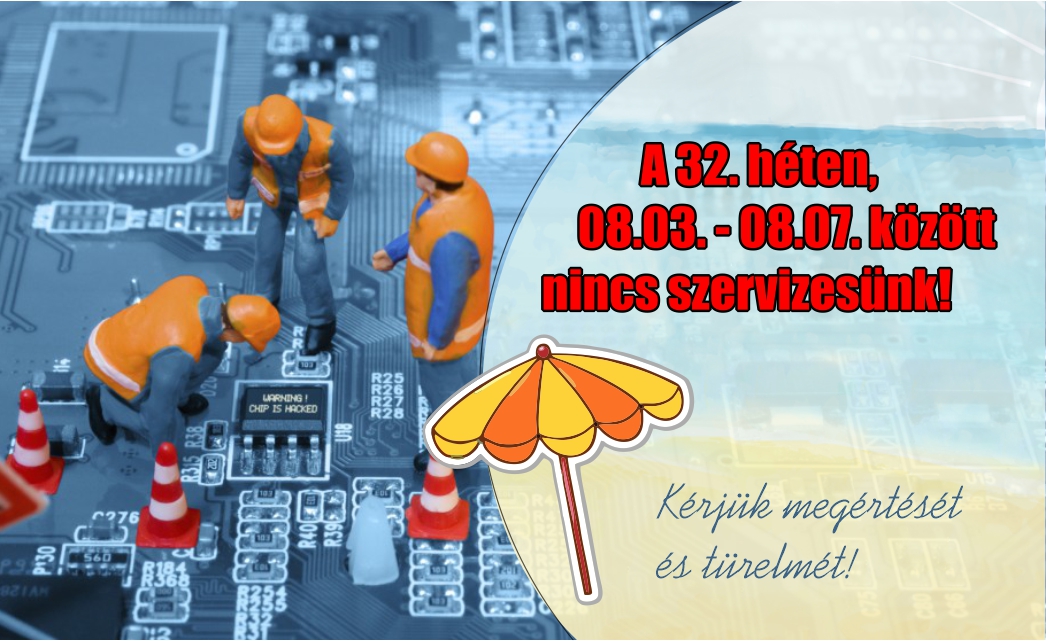 32 hét szerviztelen